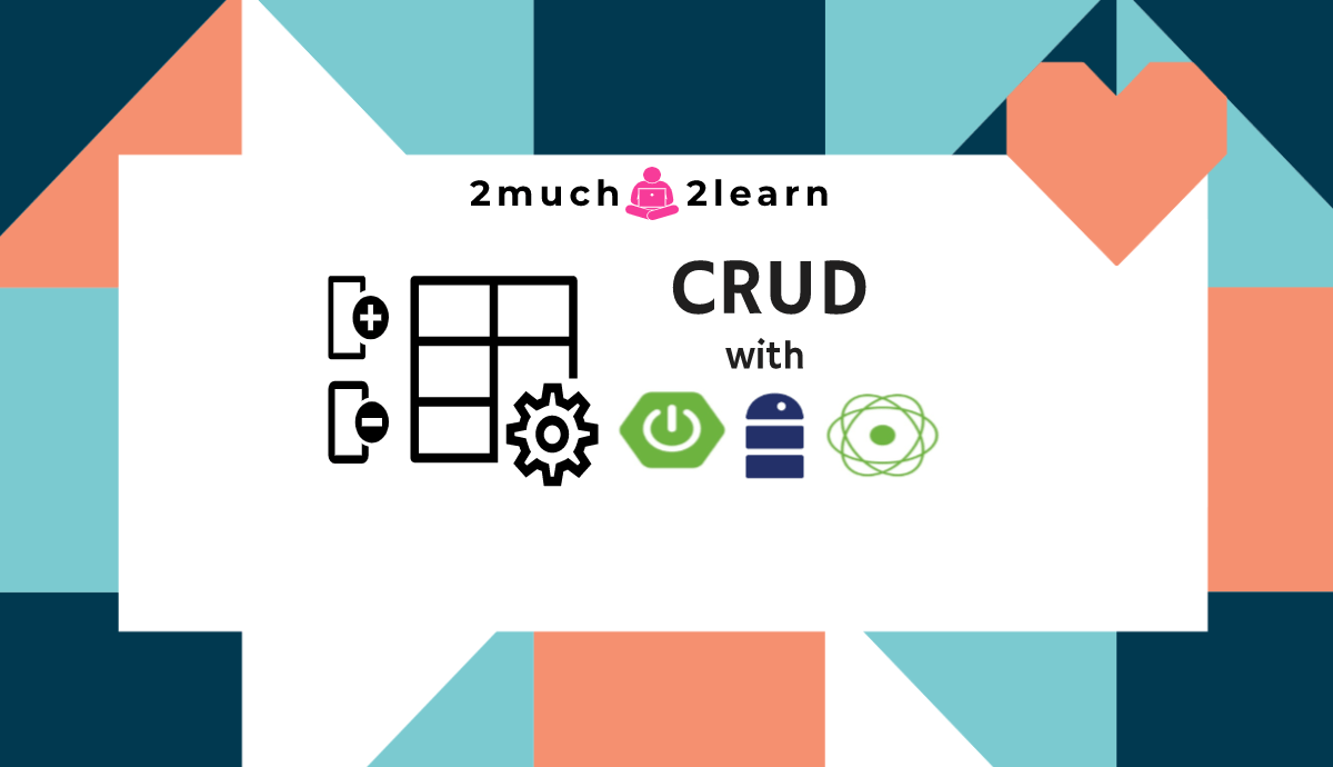 2much2learn - A Step by Step guide to create Reactive CRUD RESTful APIs using Spring Boot + Spring Data R2DBC with H2 in-memory database